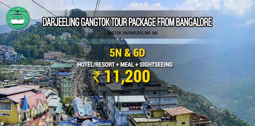 Darjeeling Gangtok tour package from Bangalore