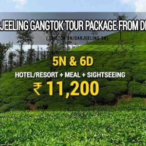 Darjeeling Gangtok tour package from Delhi