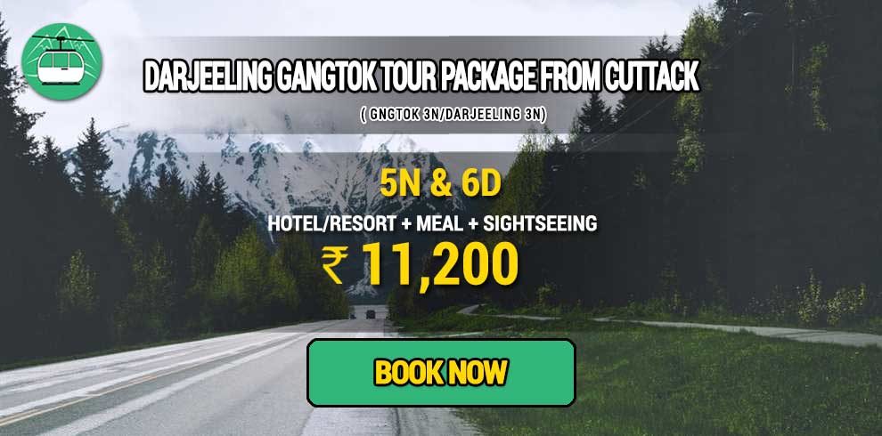 Darjeeling Gangtok package from Cuttack
