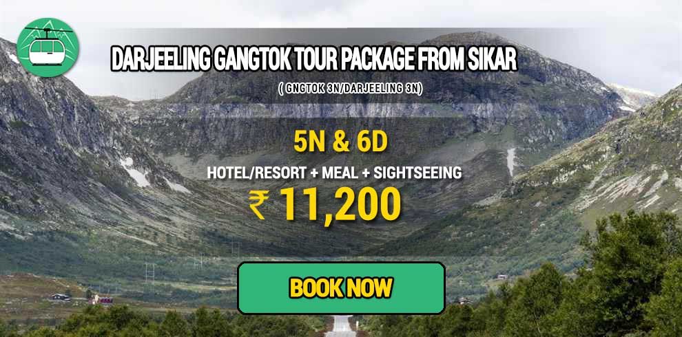 Sikkim Darjeeling Gangtok tour package from Sikar