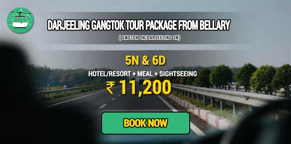 Sikkim Darjeeling Gangtok tour package from Bellary