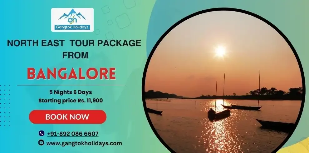 North East Tour Package from Bangalore
