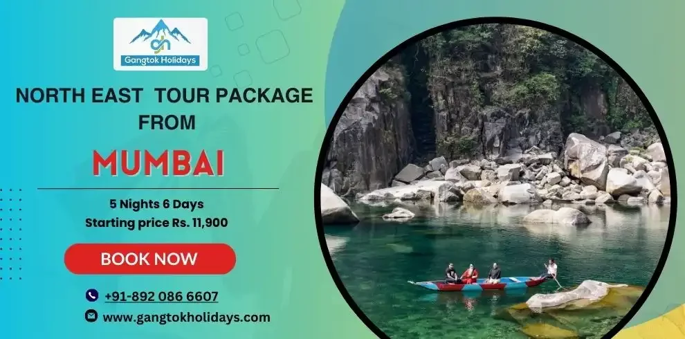North East Tour Package from Mumbai