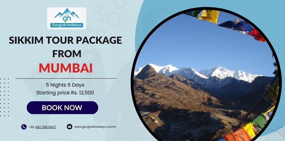 Sikkim Tour Package from Mumbai