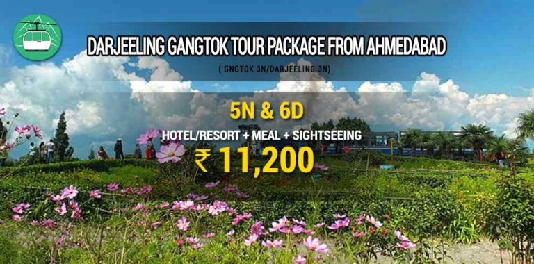 Darjeeling Gangtok tour package from Ahmedabad