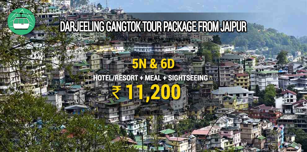 Darjeeling Gangtok tour package from Jaipur