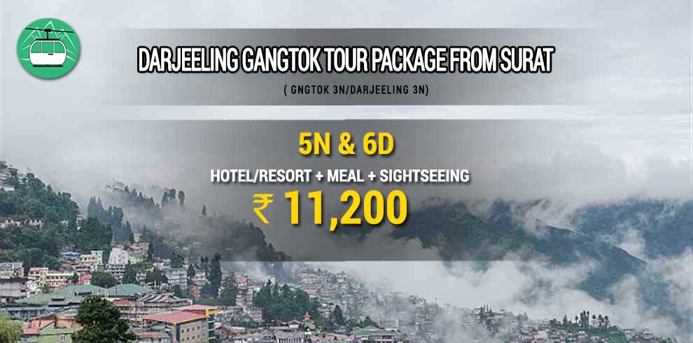 Darjeeling Gangtok tour package from Surat