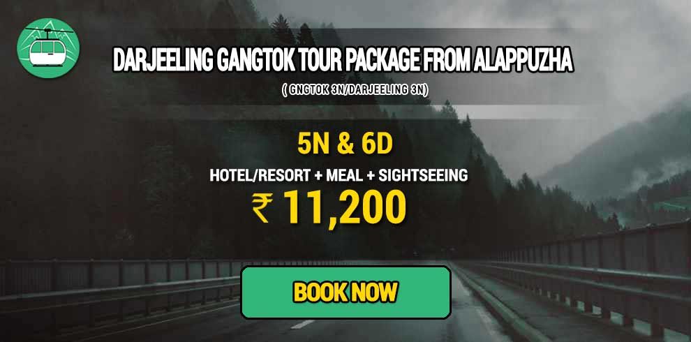 Sikkim Darjeeling Gangtok tour package from Alappuzha