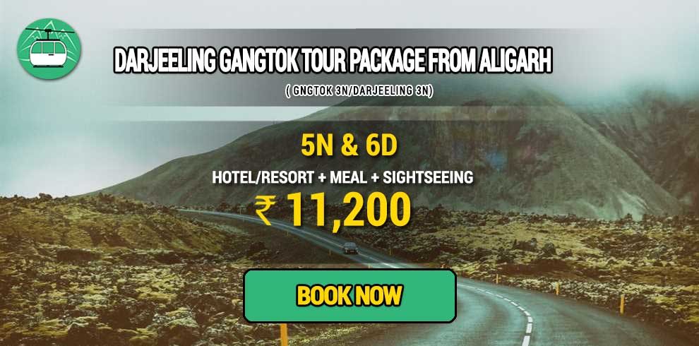 Darjeeling Gangtok package from Aligarh