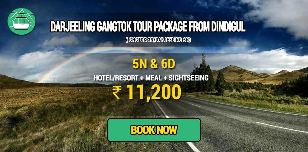 Sikkim Darjeeling Gangtok tour package from Dindigul