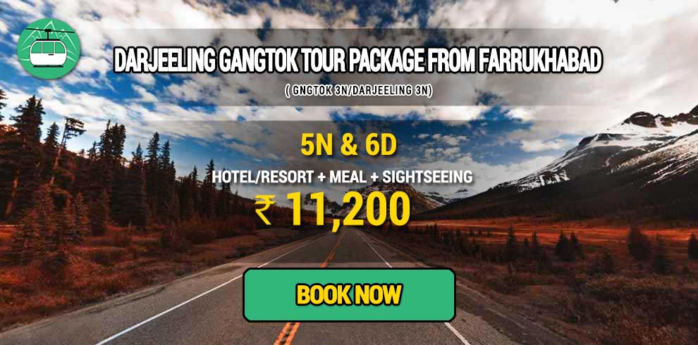 Sikkim Darjeeling Gangtok tour package from Farrukhabad