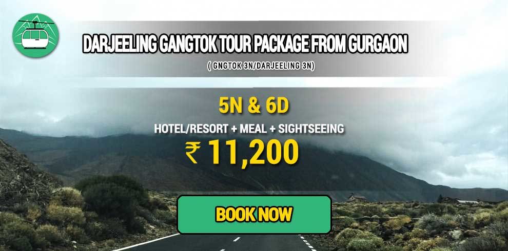 Darjeeling Gangtok package from Gurgaon