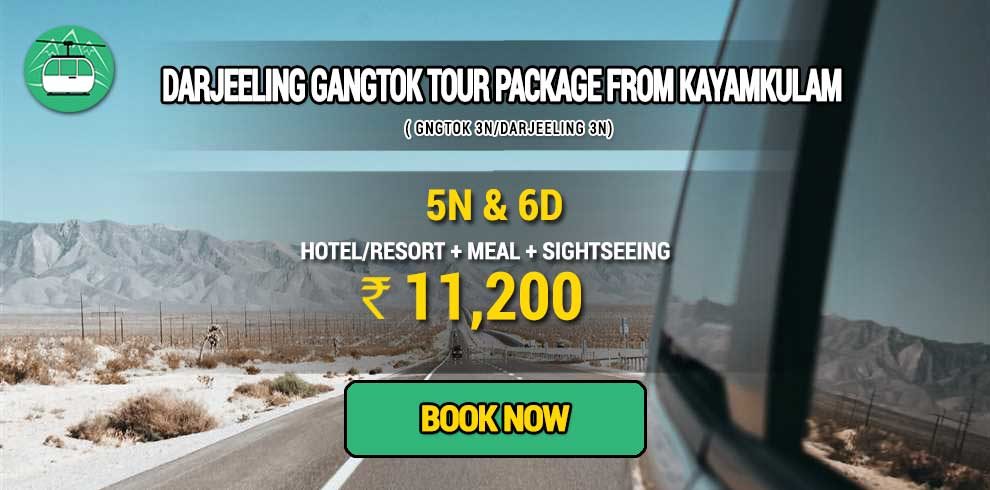 Darjeeling Gangtok package from Kayamkulam
