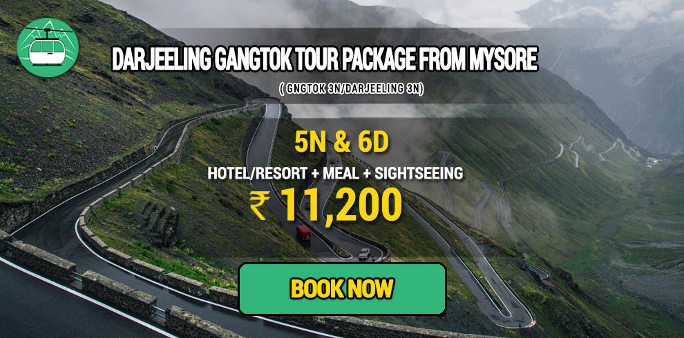 Darjeeling Gangtok package from Mysore