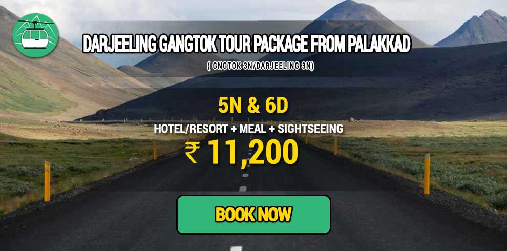 Darjeeling Gangtok package from Palakkad