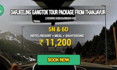 Sikkim Darjeeling Gangtok tour package from Thanjavur