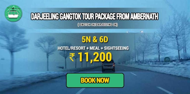 Darjeeling Gangtok tour package from Ambernath