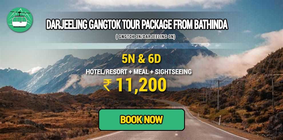 Sikkim Darjeeling Gangtok tour package from Bathinda