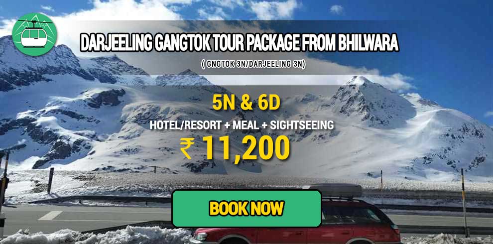 Sikkim Darjeeling Gangtok tour package from Bhilwara