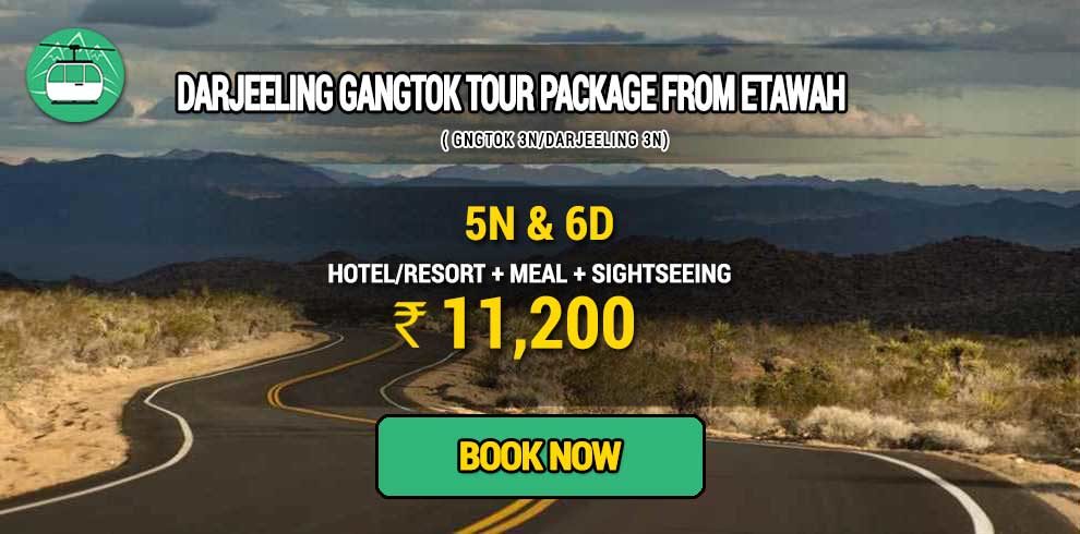 Sikkim Darjeeling Gangtok tour package from Etawah