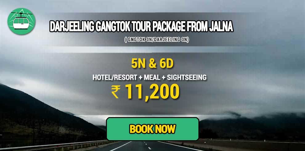 Sikkim Darjeeling Gangtok tour package from Jalna