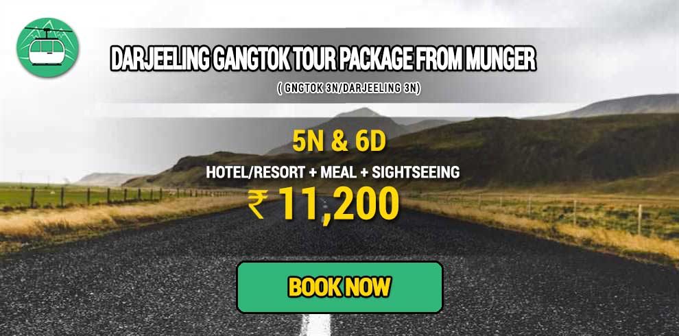 Sikkim Darjeeling Gangtok tour package from Munger