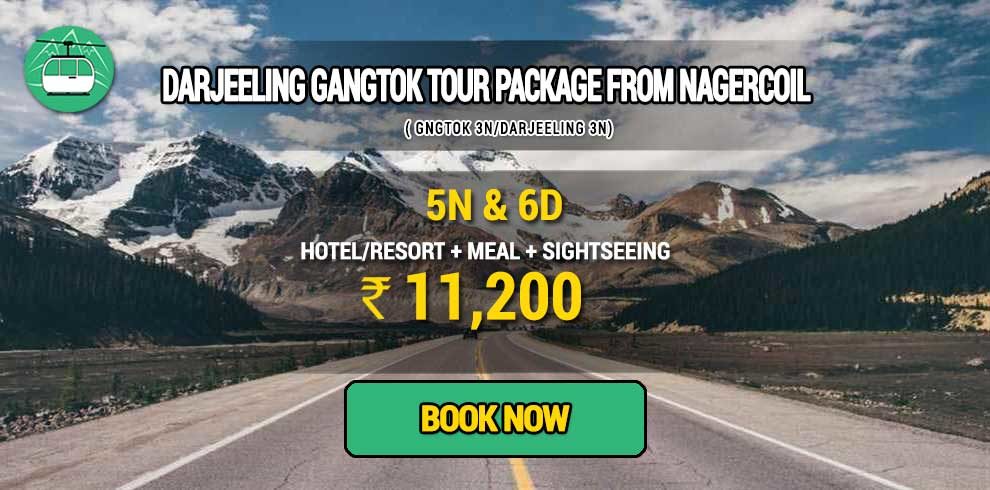 Sikkim Darjeeling Gangtok tour package from Nagercoil