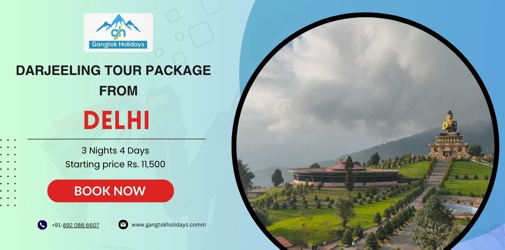 Darjeeling Tour Package from Delhi