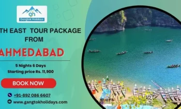 North East Tour Package from Ahmedabad