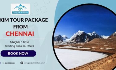 Sikkim Tour Package from Chennai