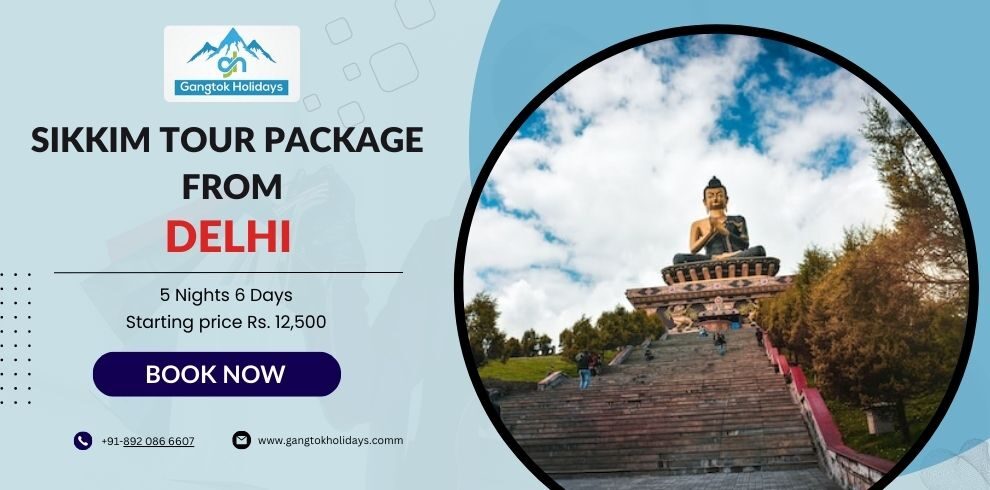 Sikkim Tour Package from Delhi