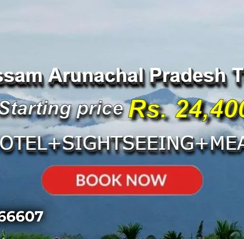 10 Days Assam Arunachal Pradesh Tour Package