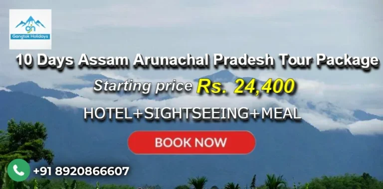 10 Days Assam Arunachal Pradesh Tour Package